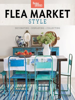 Better Homes and Gardens Flea Market Style - ebook